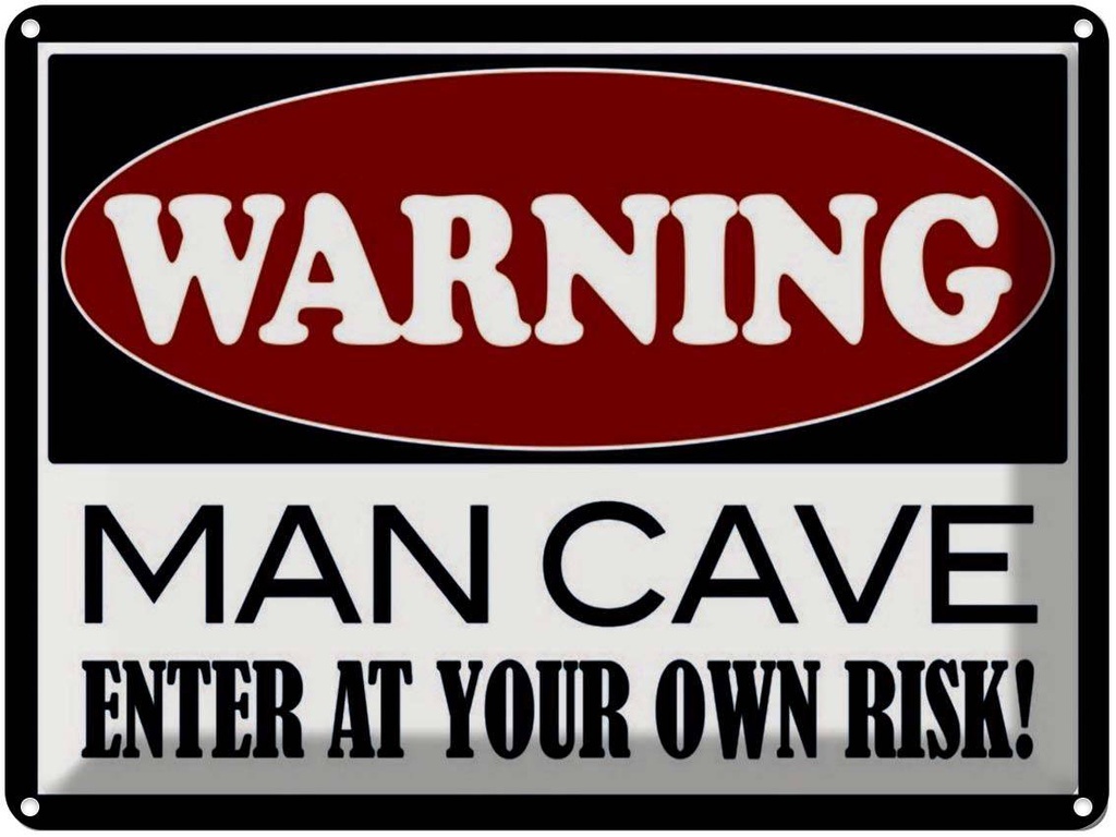 Blechschild 30x40 cm Warning man cave enter at your