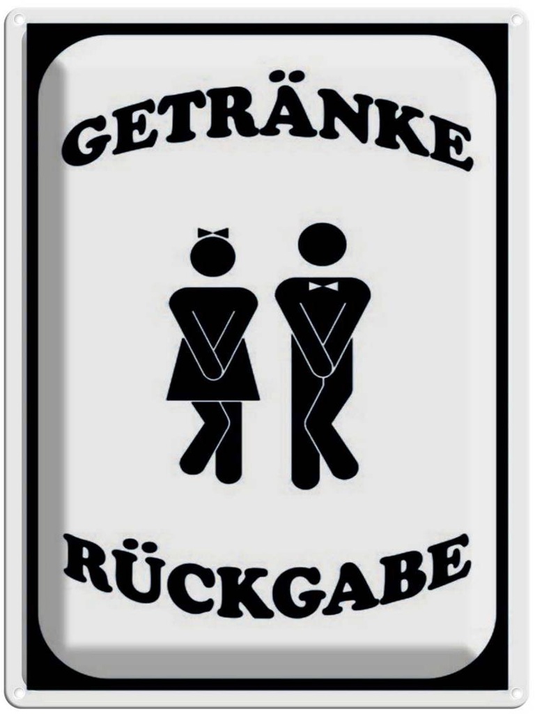[LA-1791486] Blechschild 40x30 cm Getränke Rückgabe WC lustig Witz Humor Spaß