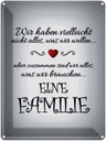 Blechschild 40x30 cm Zusammen wir alles eine Familie Spruch Zitat