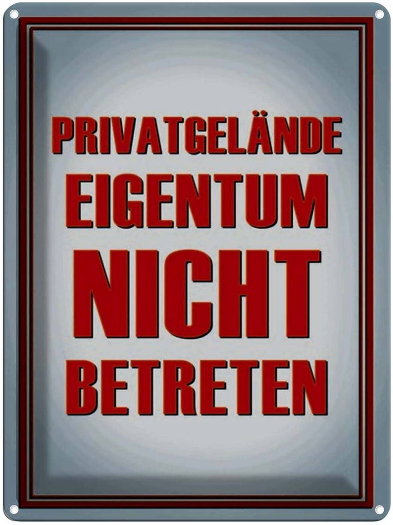 [LA-1791529] Blechschild 40x30 cm Privatgelände Eigentum nicht Warnschild Hinweisschild Sicherheit Vorsicht