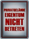 Blechschild 40x30 cm Privatgelände Eigentum nicht Warnschild Hinweisschild Sicherheit Vorsicht