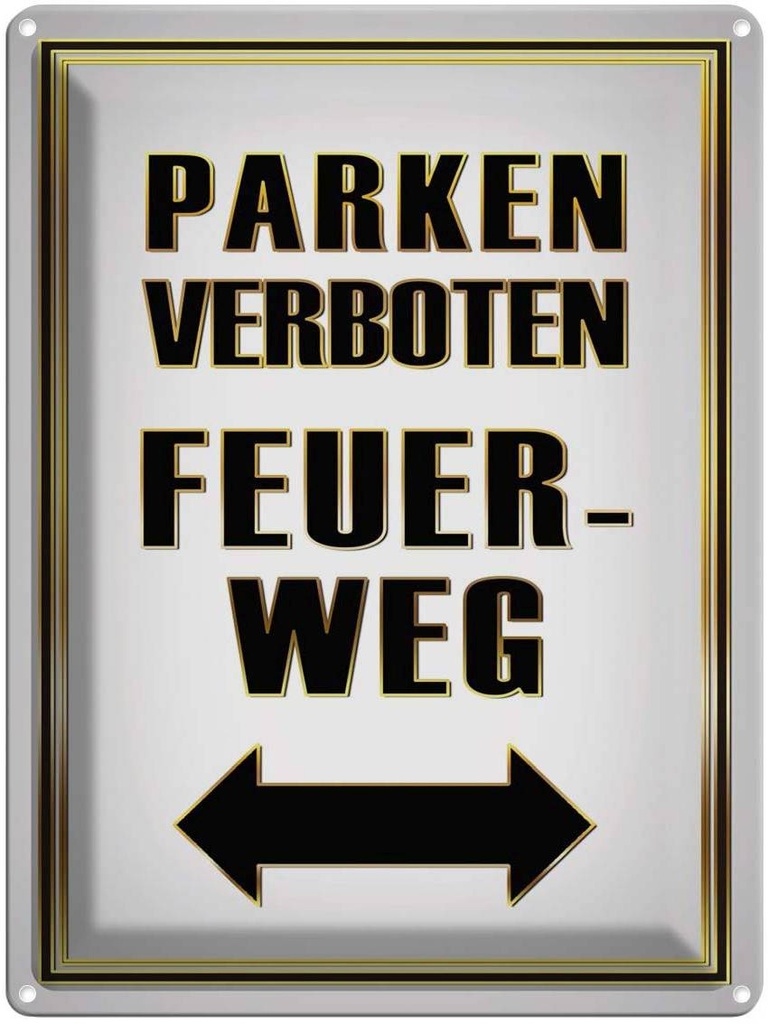 [LA-1791535] Blechschild 40x30 cm Parken verboten Feuerweg Warnschild Hinweisschild Sicherheit Vorsicht