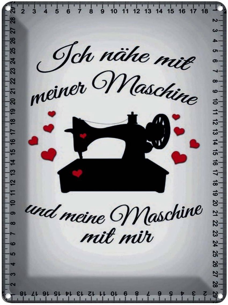 [LA-1791542] Blechschild 40x30 cm ich nähe mit meiner Maschine Spruch Zitat