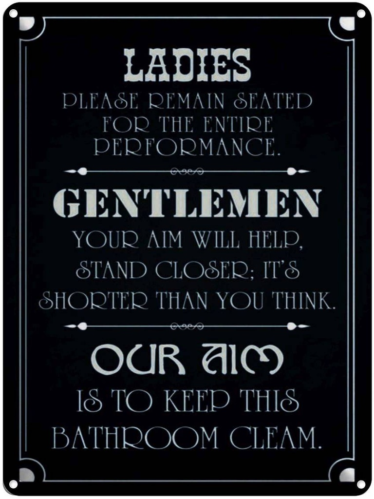 [LA-1791552] Blechschild 40x30 cm Ladies Gentlemen Badezimmer Spruch Zitat