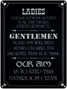 Blechschild 40x30 cm Ladies Gentlemen Badezimmer Spruch Zitat