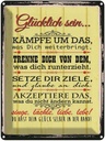 Blechschild 40x30 cm Glücklich singe lächle liebe