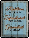 Blechschild 40x30 cm Reichtum Zufriedenheit Gesund Spruch Zitat
