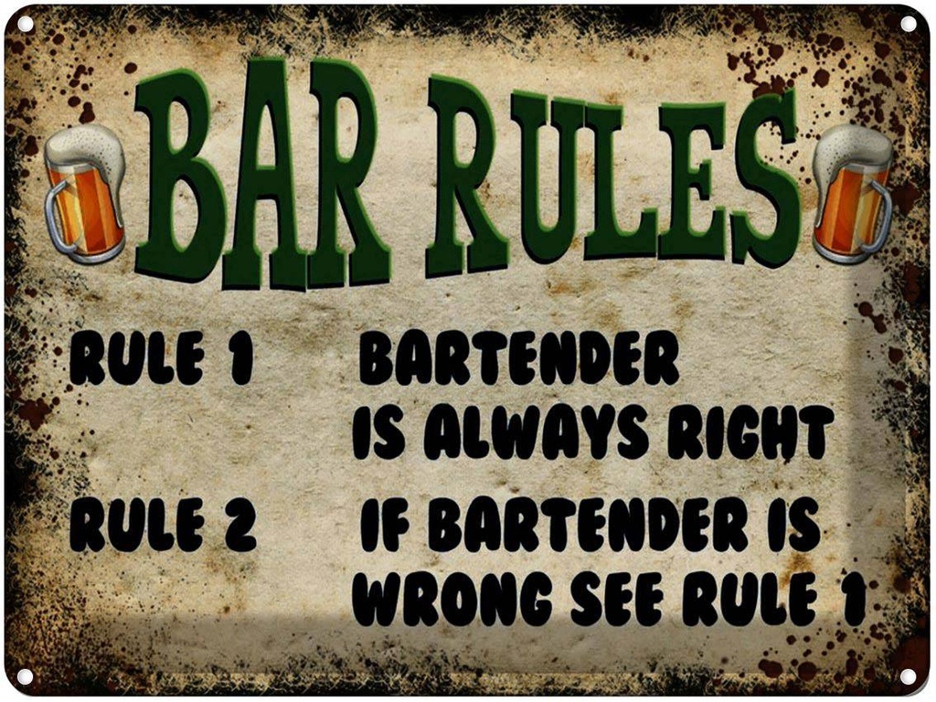 [LA-1791577] Blechschild 30x40 cm Bier Bar Rules Bartender always Spruch Zitat