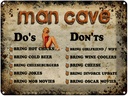Blechschild 30x40 cm Man Cave Do´s Don´ts