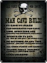 Blechschild 40x30 cm Man cave rules wine spritzers
