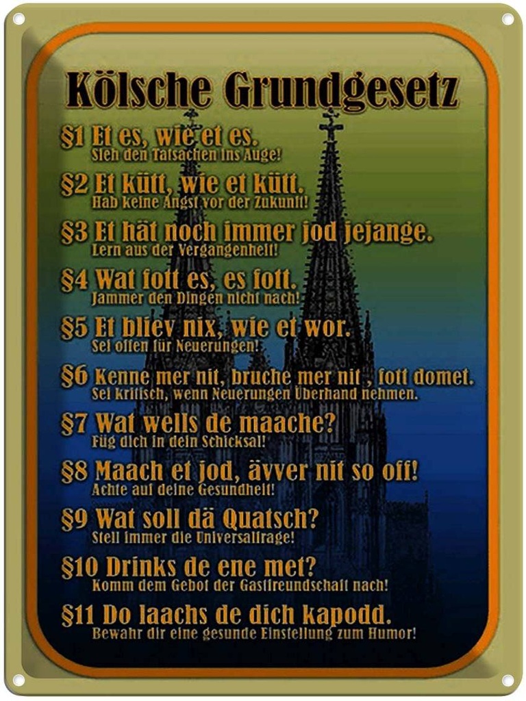 [LA-1791588] Blechschild 40x30 cm Kölsche Grundgesetz wat fott es Spruch Zitat