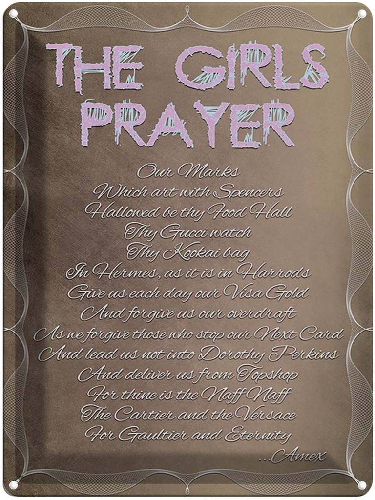[LA-1791596] Blechschild 40x30 cm the girls Prayer our Marks which Spruch Zitat