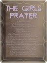 Blechschild 40x30 cm the girls Prayer our Marks which Spruch Zitat