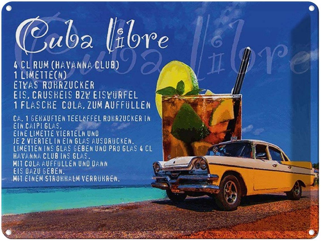 [LA-1791610] Blechschild 30x40 cm Cuba Libre Rezept Rum Alkohol Bar Club