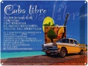 Blechschild 30x40 cm Cuba Libre Rezept Rum Alkohol Bar Club