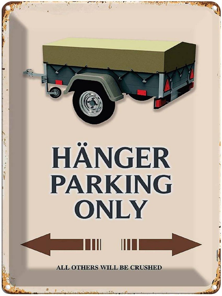 Blechschild 40x30 cm Hänger parking only all others