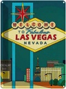 Blechschild 40x30 cm welcome to fabulous las vegas