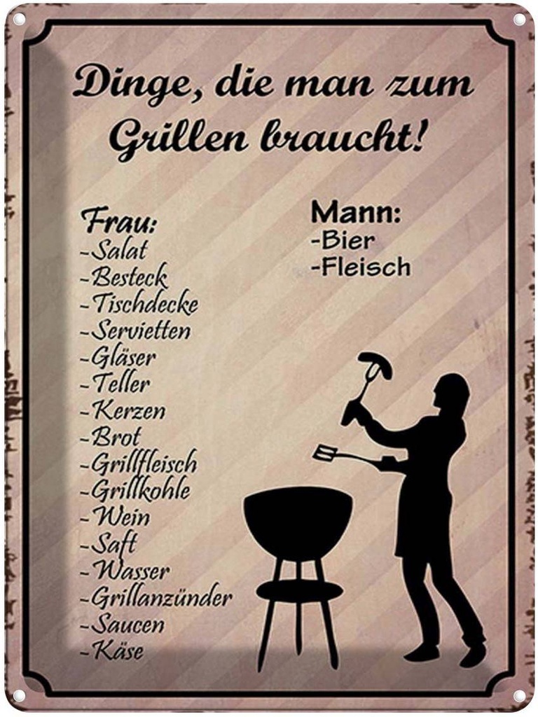 [LA-1791675] Blechschild 40x30 cm Dingen die zum Grillen braucht Spruch Zitat