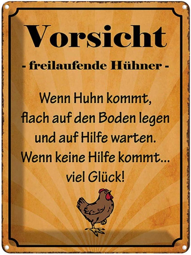 [LA-1791687] Blechschild 40x30 cm Vorsicht freilaufende Hühner Spruch Zitat