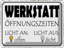 Blechschild 30x40 cm Werkstatt Licht an offen dicht
