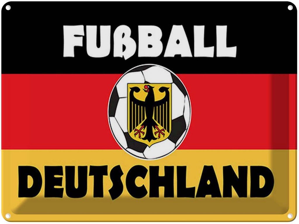 [LA-1791691] Blechschild 30x40 cm Fußball Deutschland Sport Hobby