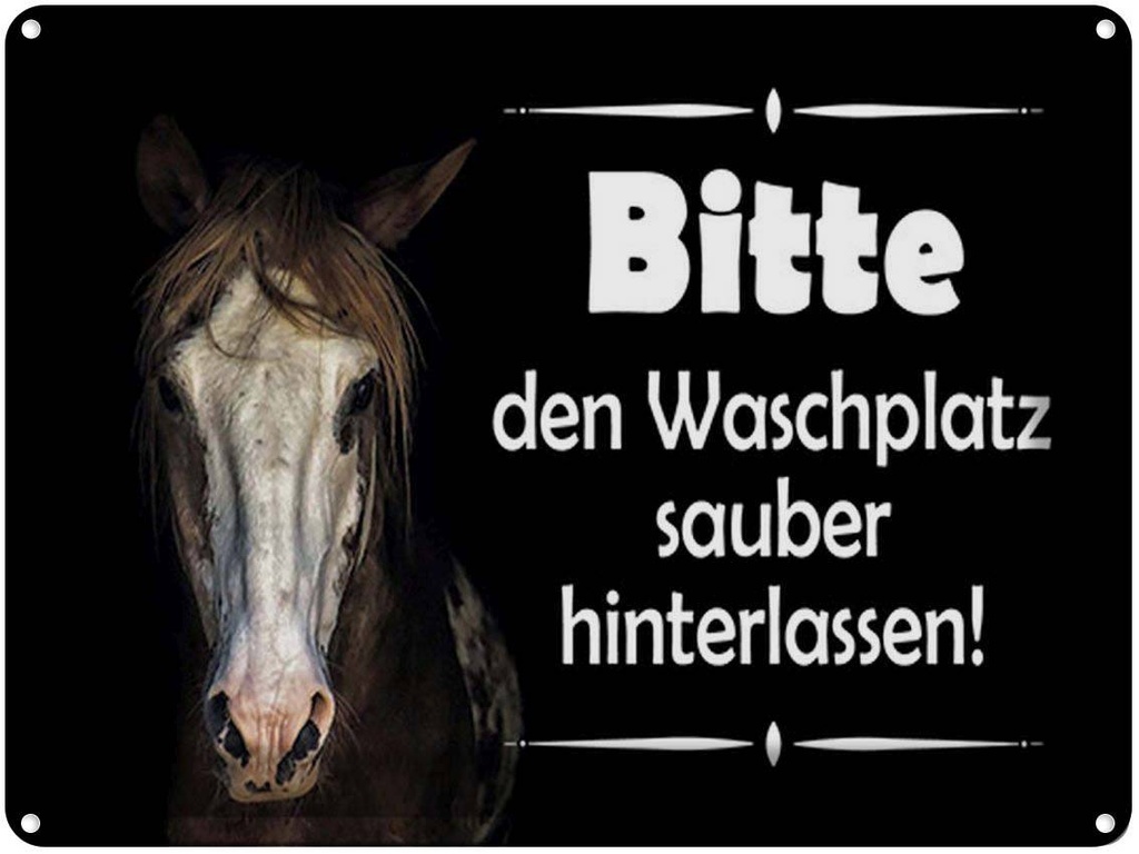 [LA-1791701] Blechschild 30x40 cm Pferde bitte Waschplatz sauber Spruch Zitat