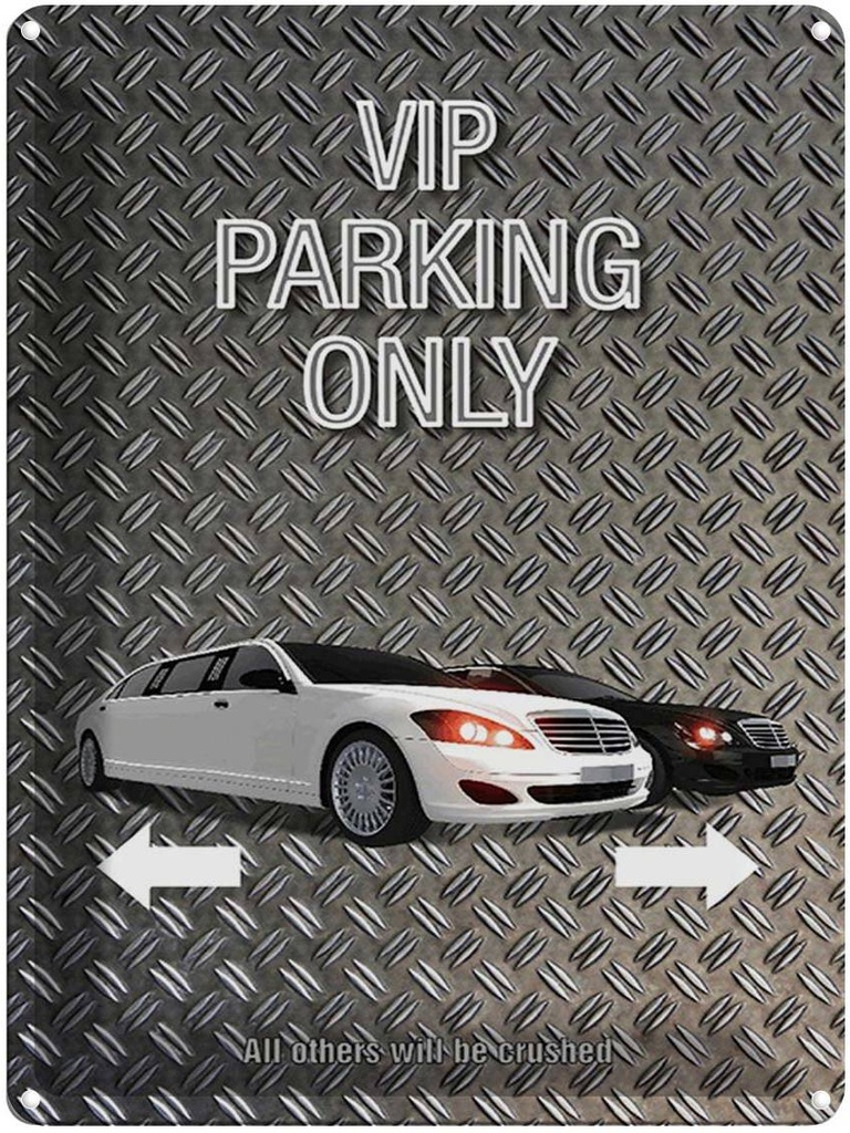 Blechschild 40x30 cm Parken VIP parking only