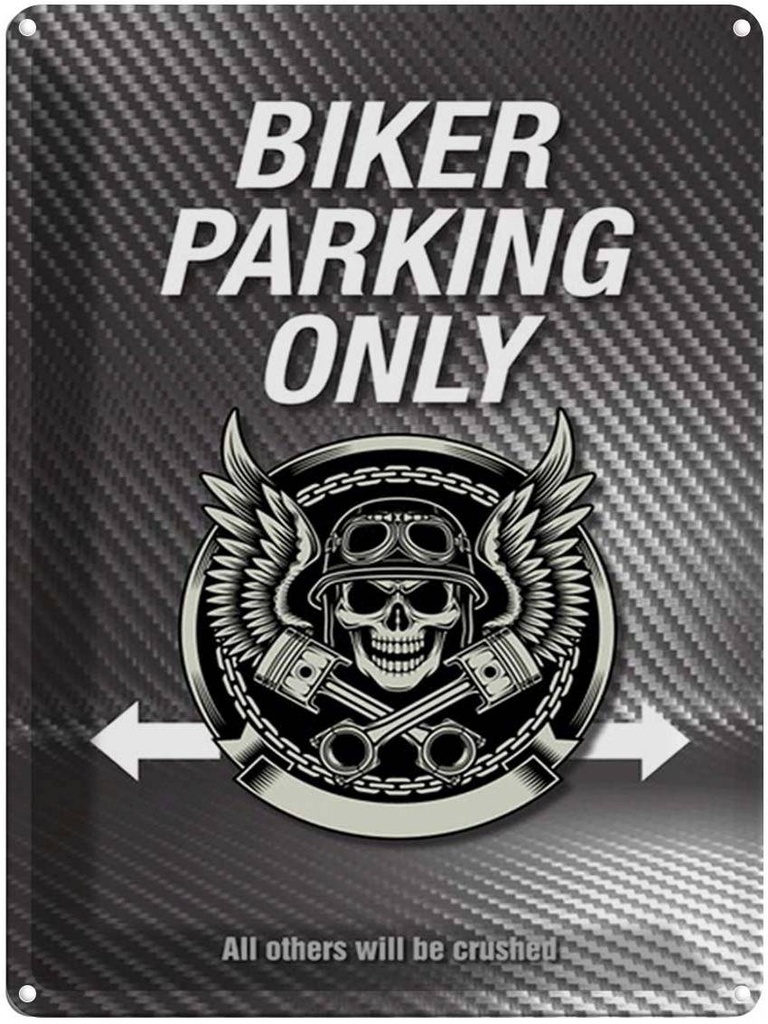 Blechschild 40x30 cm Biker parking only all others