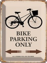 Blechschild 40x30 cm Bike parking only Fahrrad parken