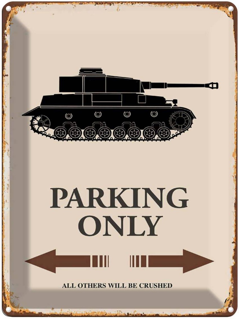 [LA-1791751] Blechschild 40x30 cm Panzer parking only