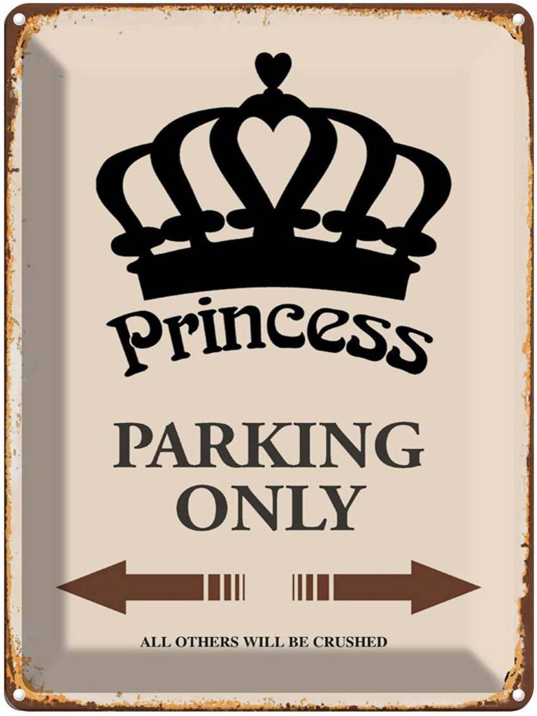 [LA-1791752] Blechschild 40x30 cm Princess parking only Korona