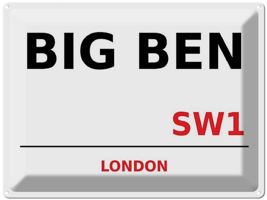 [LA-1791765] Blechschild 30x40 cm London Street Big Ben SW1