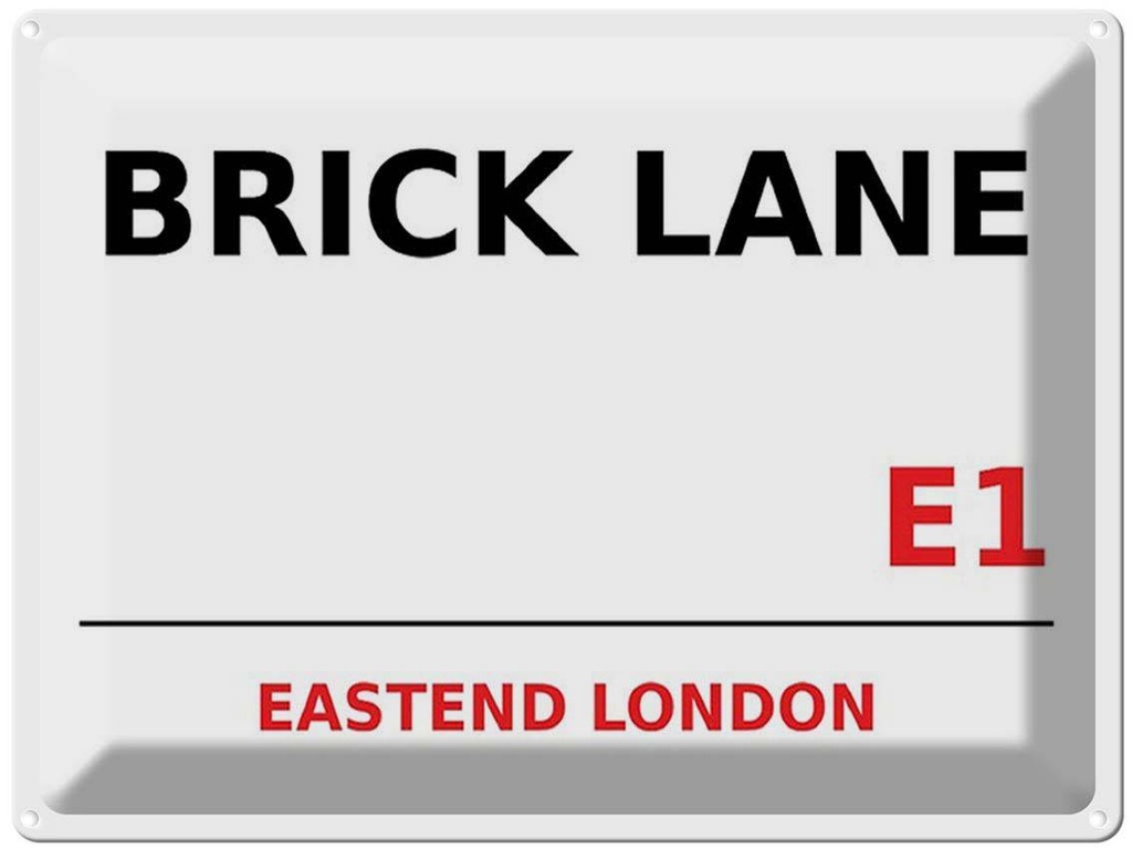 [LA-1791769] Blechschild 30x40 cm London Street Brick Lane E1