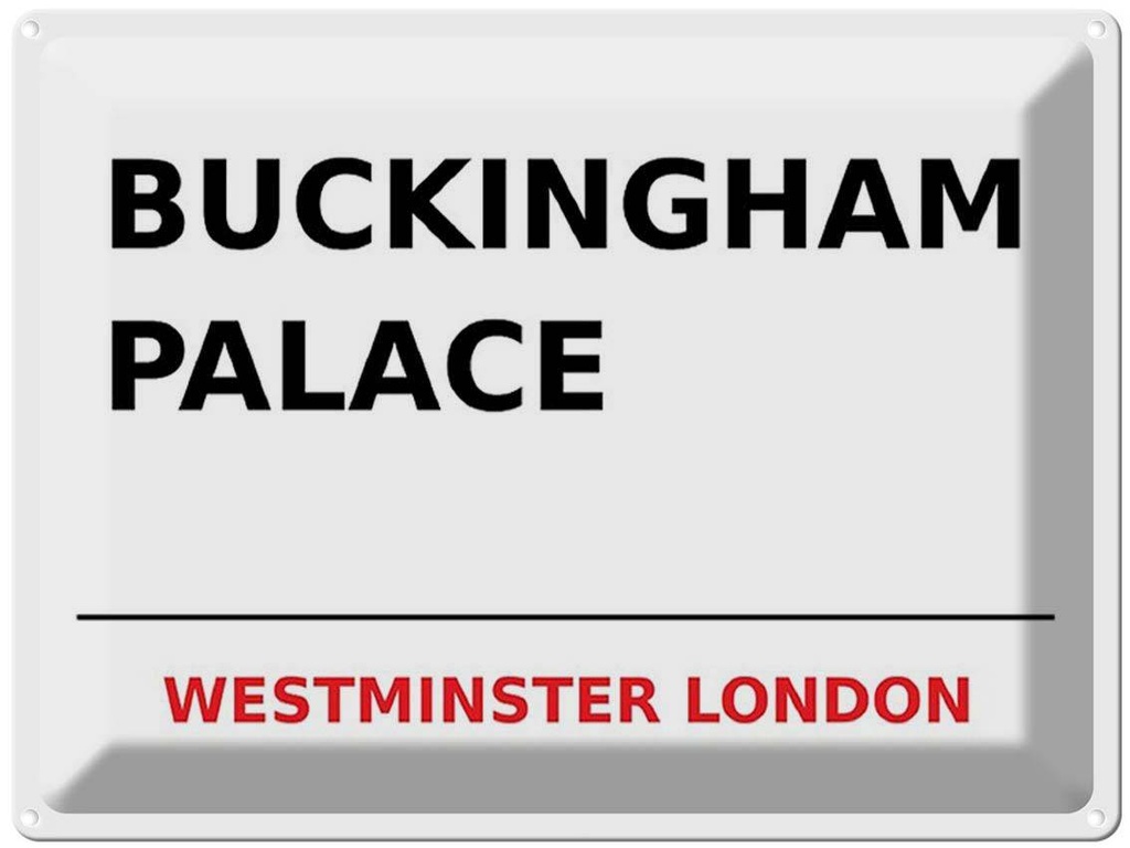 [LA-1791771] Blechschild 30x40 cm London Street Buckingham Palace