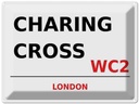 Blechschild 30x40 cm London Charing Cross WC2