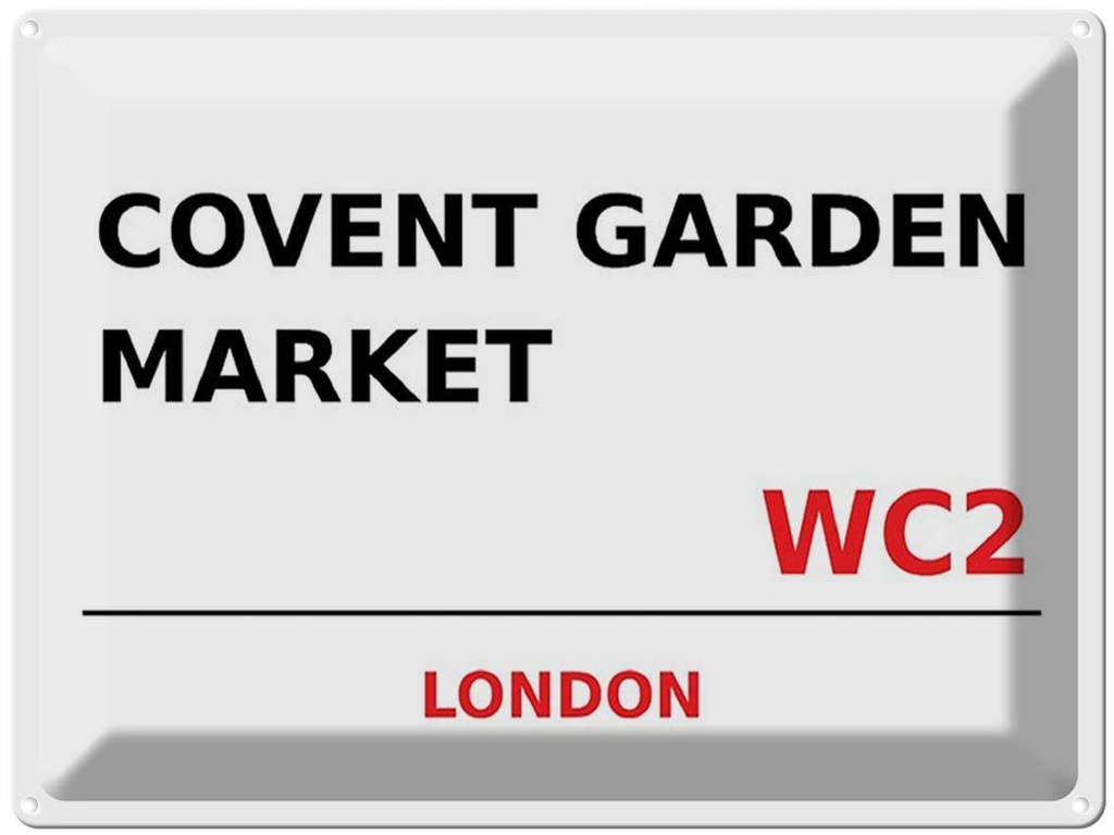 [LA-1791781] Blechschild 30x40 cm London Covent Garden Market WC2