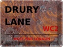 Blechschild 30x40 cm London west end Drury Lane WC2