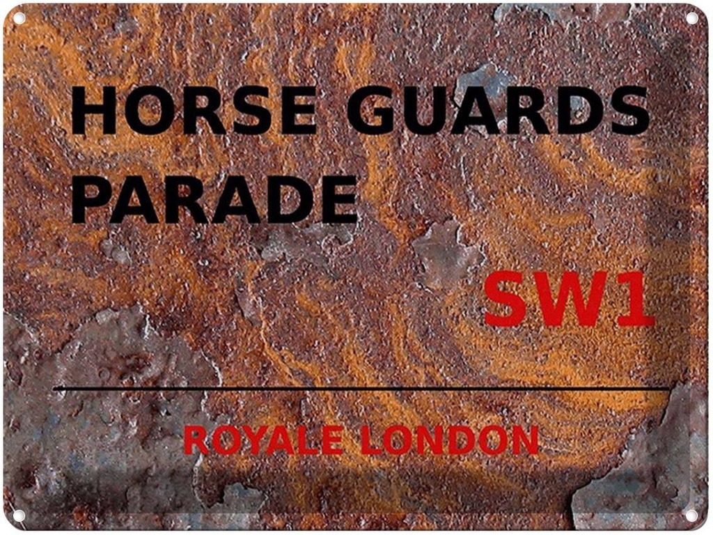 [LA-1791790] Blechschild 30x40 cm London Royale Horse Guards Parade SW1