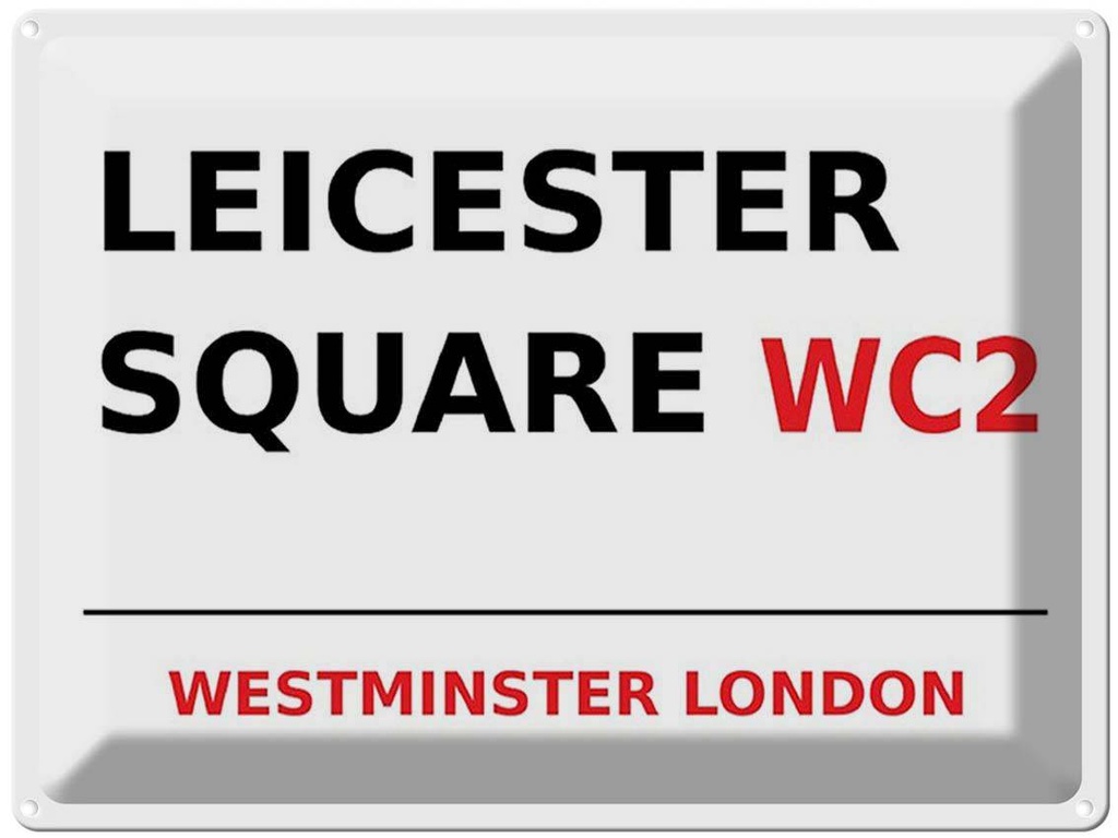 [LA-1791803] Blechschild 30x40 cm London Westminster Leicester Square WC2