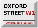 Blechschild 30x40 cm London Westminster Oxford Street W1
