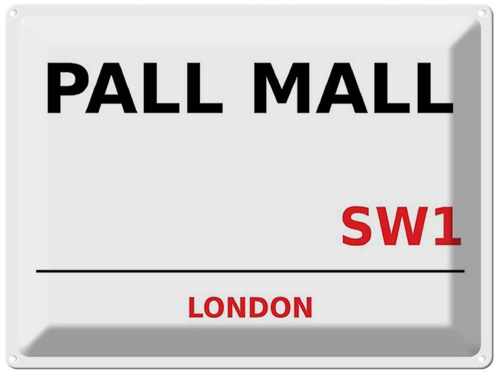 [LA-1791818] Blechschild 30x40 cm London Pall Mall SW1