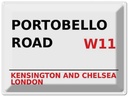 Blechschild 30x40 cm London Portobello Road W11 Kensington