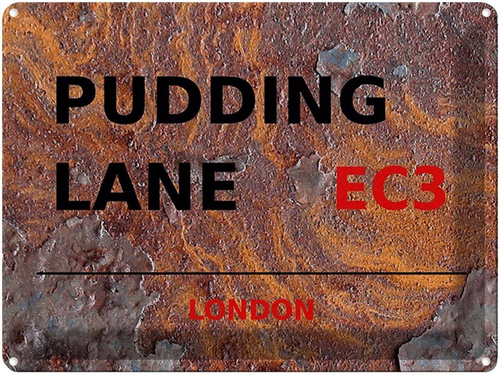 [LA-1791825] Blechschild 30x40 cm London Pudding Lane EC3