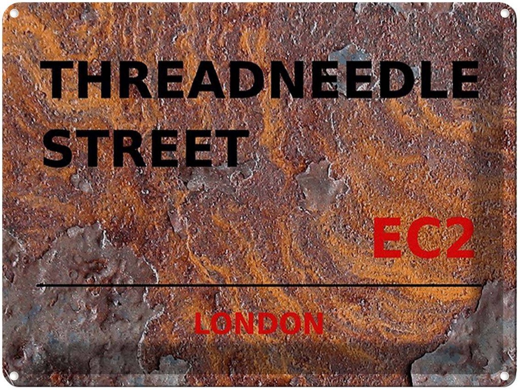 [LA-1791847] Blechschild 30x40 cm London Threadneedle Street EC2