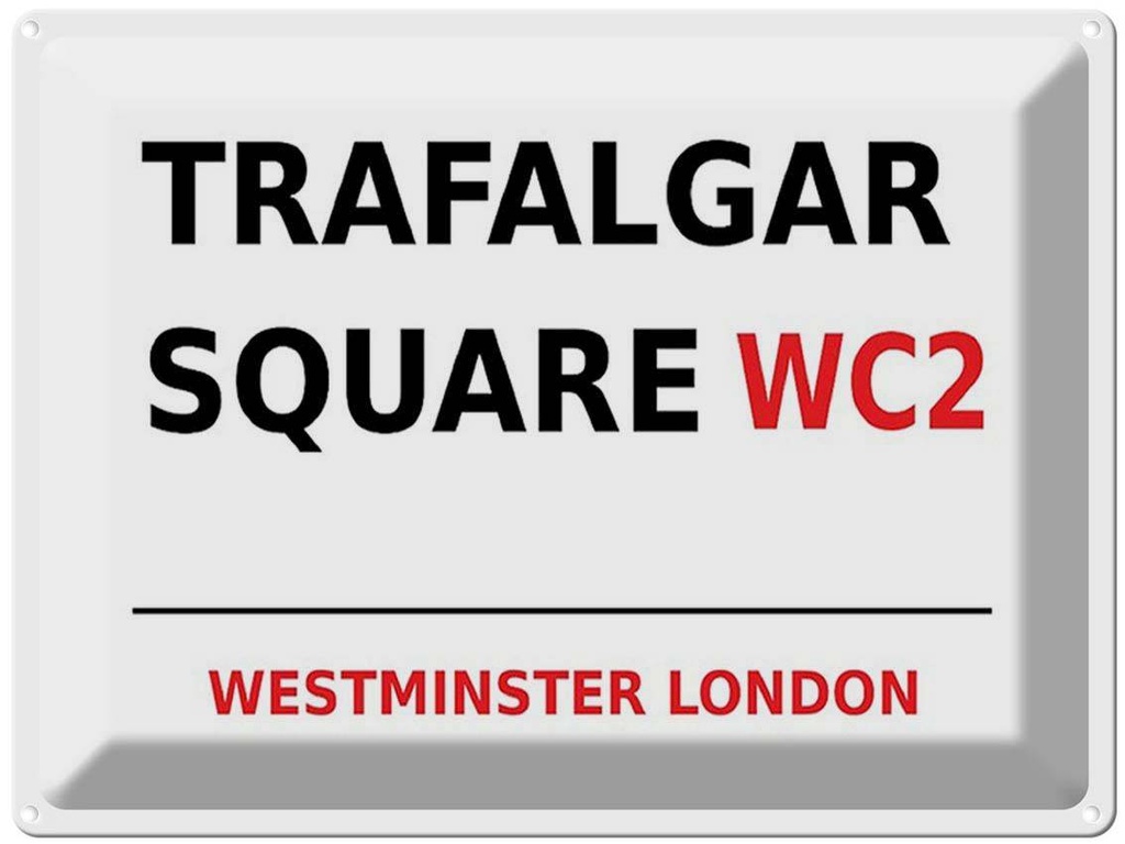 [LA-1791851] Blechschild 30x40 cm London Westminster Trafalgar Square WC2