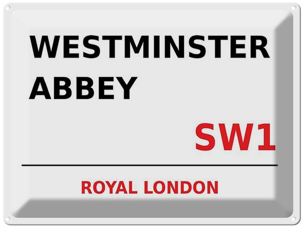 [LA-1791860] Blechschild 30x40 cm London Royal Westminster Abbey SW1