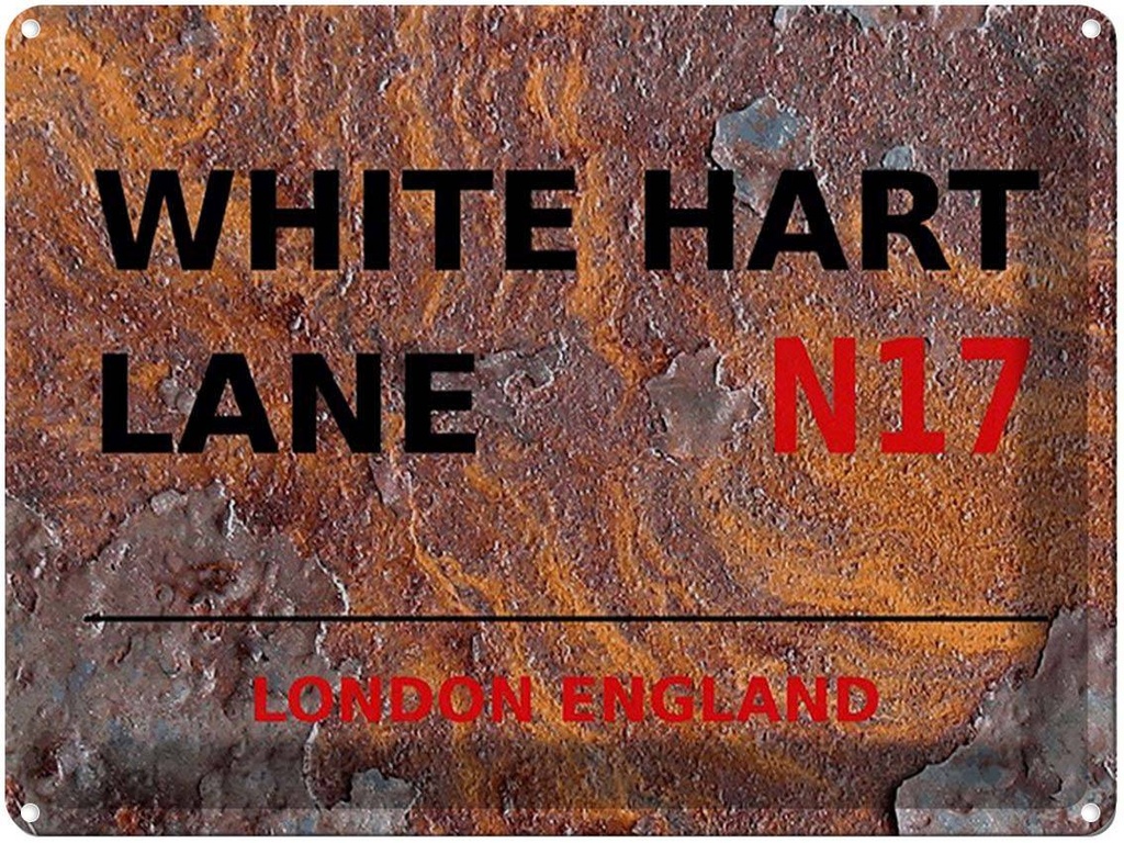 [LA-1791865] Blechschild 30x40 cm London England White Hart Lane N17