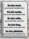 Blechschild 40x30 cm Du bist stark, mutig, schön Spruch Zitat