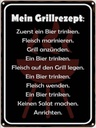 Blechschild 40x30 cm mein Grillrezept zuerst ein Bier Restaurant Küche