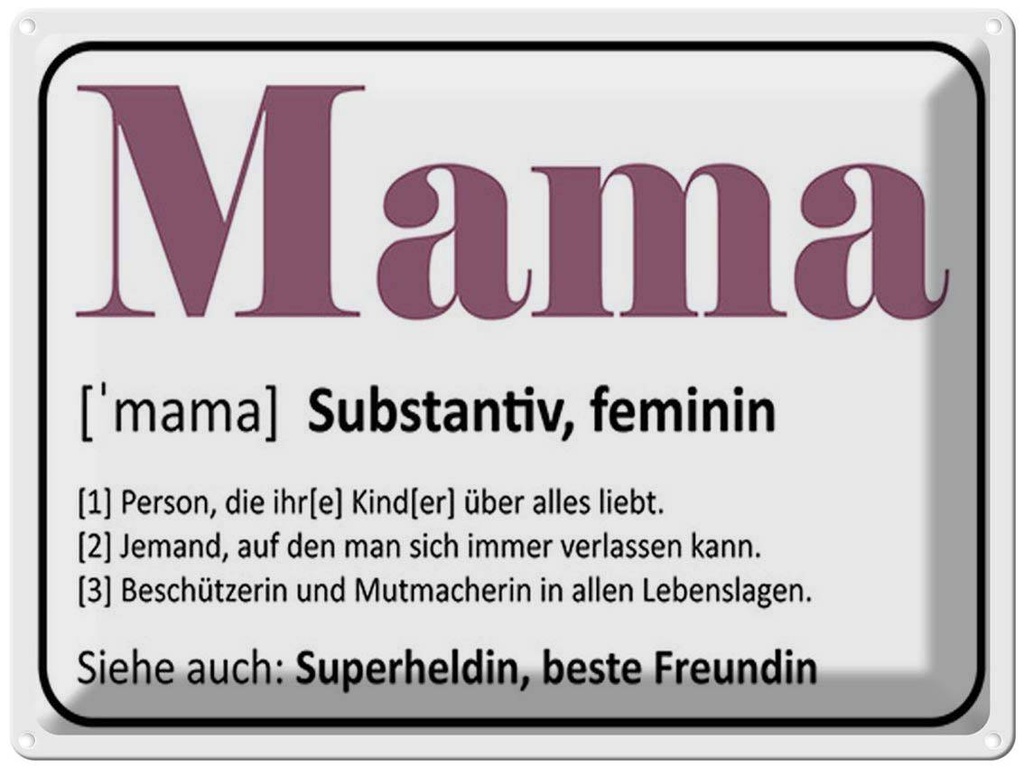 [LA-1791888] Blechschild 30x40 cm Mama Superheldin beste Freundin Spruch Zitat